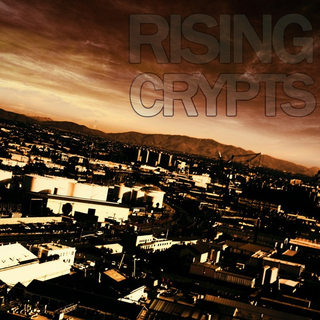 RISING CRYPTS - 1013 (CD)