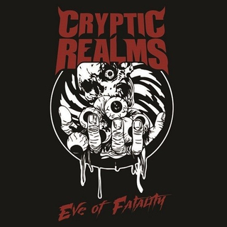 CRYPTIC REALMS - Eve Of Fatality (7 EP)