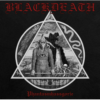 BLACKDEATH - Phantasmhassgorie (CD)