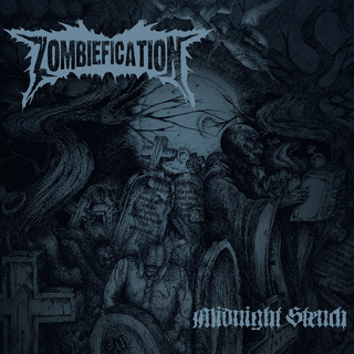 ZOMBIEFICATION - Midnight Stench (Digi CD)