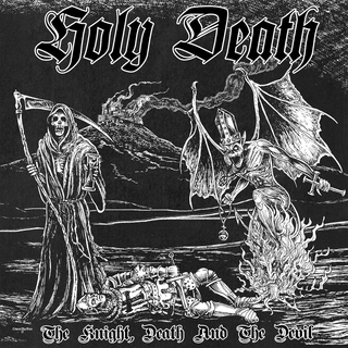 HOLY DEATH - The Knight, Death And The Devil (Double CD)