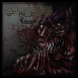 SLAUGHTERDAY - Ravenous (12 LP)